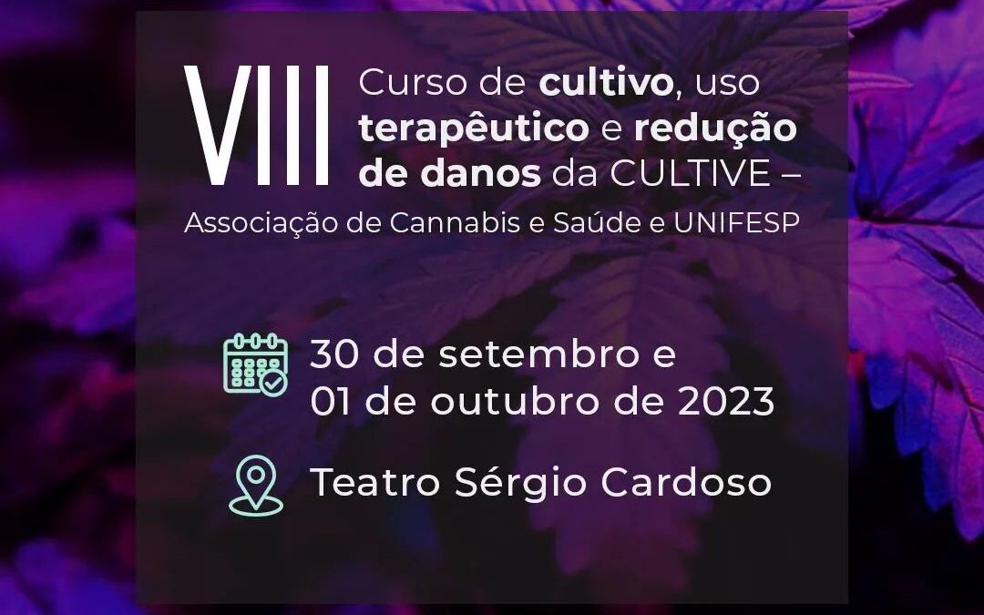 VIII Curso de Cultivo, uso Terapêutico e Redução de Danos